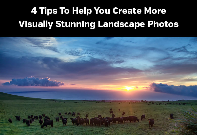 Landscape Photo Tips